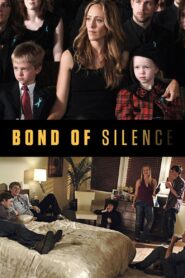 Bond of Silence 2010 one on netflix