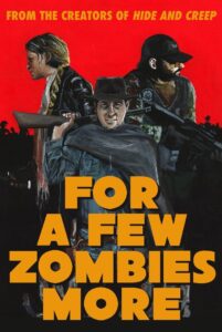 For a Few Zombies More 2015 one on netflix