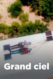 Grand ciel 2022 one on netflix