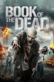 The Eschatrilogy: Book of the Dead 2012 one on netflix