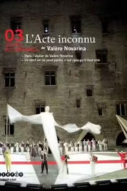 L’Acte inconnu 2007 one on netflix