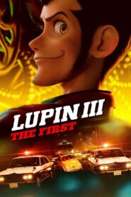 Lupin III: The First 2019 one on netflix