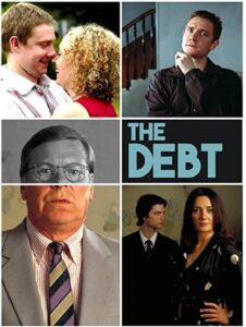 The Debt 2003 one on netflix