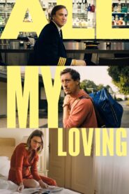 All My Loving 2019 one on netflix