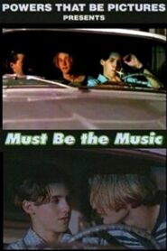 Must Be the Music 1996 one on netflix