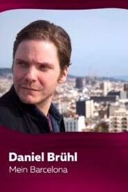 Daniel Brühl – Mein Barcelona 2016 one on netflix