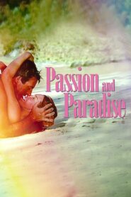 Passion and Paradise 1989 one on netflix