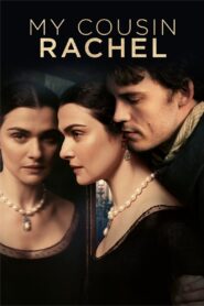 My Cousin Rachel 2017 one on netflix