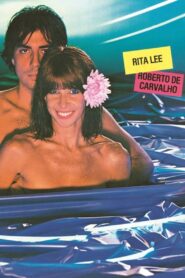 Rita Lee & Roberto de Carvalho: O Circo 1982 one on netflix