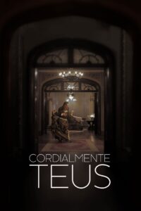 Cordially Yours 2022 one on netflix