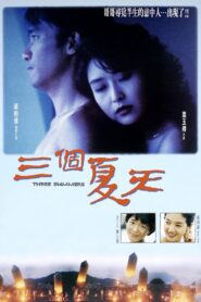 Three Summers 1992 one on netflix