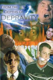 From The Depths Of Depravity: Forgive Me Father For I Have Sinned 2004 one on netflix