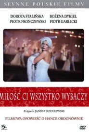 Miłość ci wszystko wybaczy 1982 one on netflix