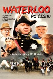 Waterloo po česku 2002 one on netflix