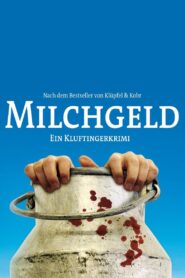 Milchgeld. Ein Kluftingerkrimi 2012 one on netflix