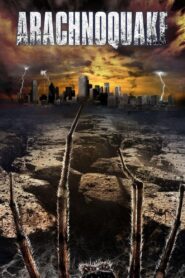 Arachnoquake 2012 one on netflix