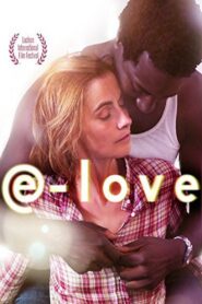 E-love 2011 one on netflix