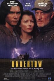 Undertow 1996 one on netflix