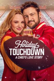 Holiday Touchdown: A Chiefs Love Story 2024 one on netflix