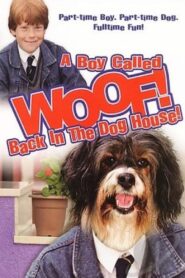 A Boy Called Woof! 1991 one on netflix