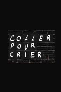 Coller pour crier 2021 one on netflix