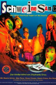 Schweinesand 1997 one on netflix