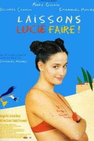 Leave It to Lucie! 2000 one on netflix