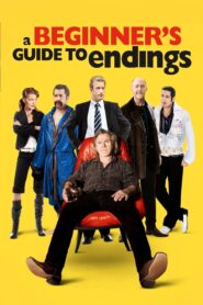 A Beginner’s Guide to Endings 2010 one on netflix