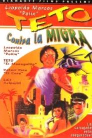 Teto contra la migra 1988 one on netflix