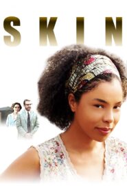 Skin 2008 one on netflix