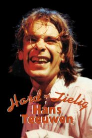 Hans Teeuwen: Hard en Zielig 1995 one on netflix