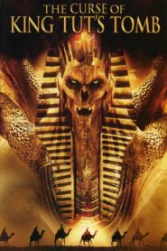 The Curse of King Tut’s Tomb 2006 one on netflix