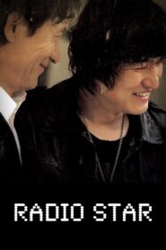 Radio Star 2006 one on netflix