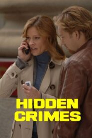 Hidden Crimes 2009 one on netflix