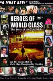 Heroes of World Class 2006 one on netflix