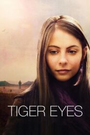 Tiger Eyes 2012 one on netflix
