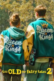 Too Old for Fairy Tales 2 2024 one on netflix