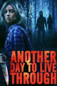 Another Day to Live Through 2023 one on netflix