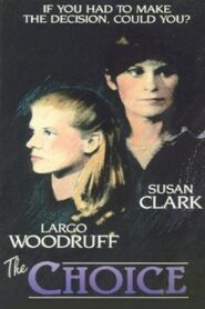 The Choice 1981 one on netflix