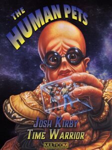 Josh Kirby… Time Warrior: The Human Pets 1995 one on netflix