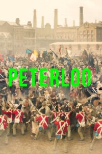 Peterloo 2018 one on netflix