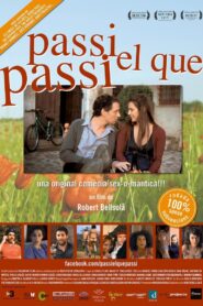 Passi el que passi 2011 one on netflix