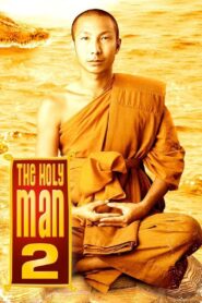 The Holy Man 2 2008 one on netflix