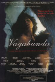 Vagabunda 1994 one on netflix
