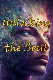 Unlocking the Soul 2023 one on netflix