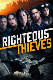 Righteous Thieves 2023 one on netflix