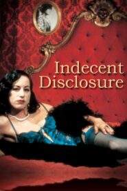 Indecent Disclosure 2000 one on netflix