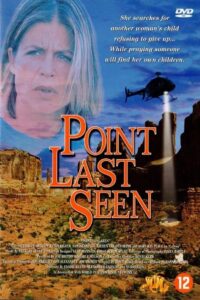 Point Last Seen 1998 one on netflix