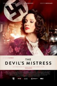 The Devil’s Mistress 2016 one on netflix