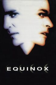 Equinox 1992 one on netflix